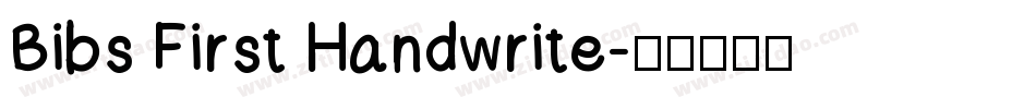 Bibs First Handwrite字体转换